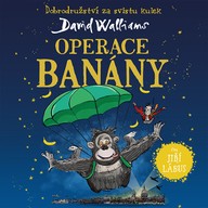 Mluvené slovo David Walliams: Operace banány