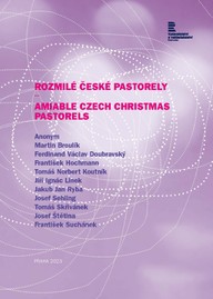 Noty Rozmilé české pastorely (ed. Marie Steinerová)