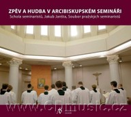 Hudba Zpěv a hudba v arcibiskupském semináři