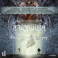 Mluvené slovo Vilma Kadlečková: Mycelium VIII: Program apokalypsy