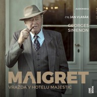 Mluvené slovo Georges Simenon: Vražda v hotelu Majestic