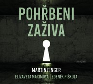 Mluvené slovo Vít Vencl: Pohřbeni zaživa