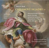 Hudba Miloš Bok - Chrámové skladby IV.
