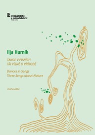 Noty Ilja Hurník: Tance v písních, Tři písně o přírodě