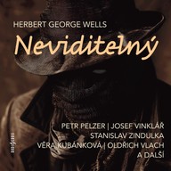 Mluvené slovo Herbert George Wells: Neviditelný