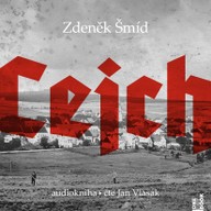 Mluvené slovo Zdeněk Šmíd: Cejch