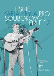 Noty Písně Karla Kryla pro souborovou hru 2