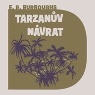 Mluvené slovo Edgar Rice Burroughs: Tarzanův návrat