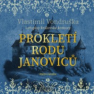 Mluvené slovo Vlastimil Vondruška: Prokletí rodu Janoviců