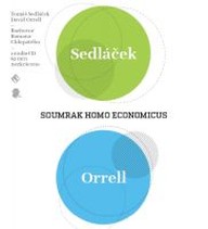 Mluvené slovo Soumrak Homo Economicus