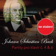 Hudba J. S. Bach: Partity pro klavír č. 4 & 6