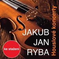 Hudba Jakub Jan Ryba: Houslové koncerty