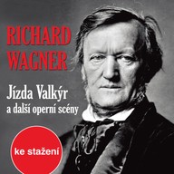 Hudba Richard Wagner: Jízda Valkýr a další operní scény