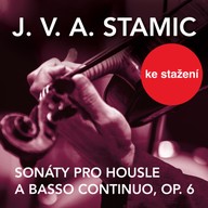 Hudba J. V. A. Stamic: Sonáty pro housle a basso continuo, op. 6