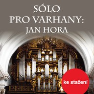 Hudba Sólo pro varhany: Jan Hora
