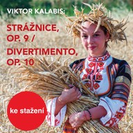 Hudba Viktor Kalabis: Strážnice, op. 9 / Divertimento, op. 10