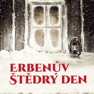 Mluvené slovo Erbenův Štědrý den hudbou i slovem