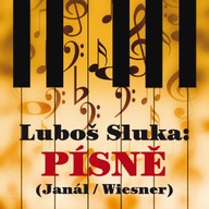 Hudba Luboš Sluka: Písně (Janál / Wiesner)