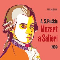 Mluvené slovo A. S. Puškin: Mozart a Salieri (1986)