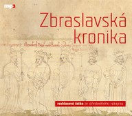 Mluvené slovo Zbraslavská kronika