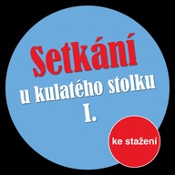Mluvené slovo Setkání u kulatého stolku I