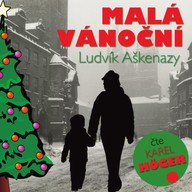 Mluvené slovo Ludvík Aškenazy: Malá vánoční