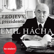 Mluvené slovo Projevy prezidentů: Emil Hácha