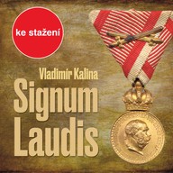Mluvené slovo Vladimír Kalina: Signum laudis