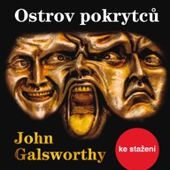 Mluvené slovo John Galsworthy: Ostrov pokrytců