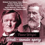 Mluvené slovo Franz Werfel: Verdi - román opery