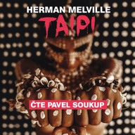 Mluvené slovo Herman Melville:Taipi