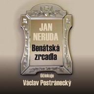 Mluvené slovo Jan Neruda: Benátská zrcadla