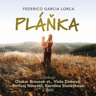 Mluvené slovo F. G. Lorca: Pláňka