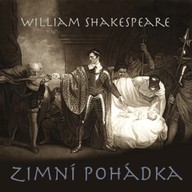 Mluvené slovo William Shakespeare: Zimní pohádka