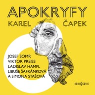 Mluvené slovo Karel Čapek: Apokryfy