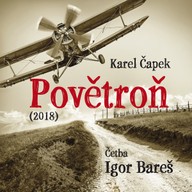 Mluvené slovo Karel Čapek: Povětroň (2018)
