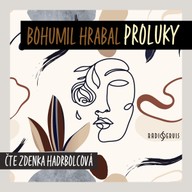 Mluvené slovo Bohumil Hrabal: Proluky