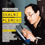 Mluvené slovo Jan Morávek: Skalní plemeno