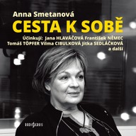 Mluvené slovo Anna Smetanová: Cesta k sobě