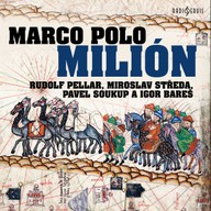Mluvené slovo Marco Polo: Milión