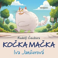 Mluvené slovo Rudolf Čechura: Kočka Mačka