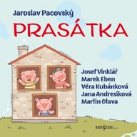 Mluvené slovo Jaroslav Pacovský: Prasátka
