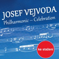 Hudba Josef Vejvoda: Philharmonic - Celebration