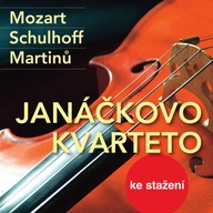 Hudba Janáčkovo kvarteto: Mozart, Schulhoff, Martinů