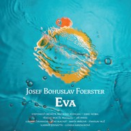 Hudba Foerster: Eva / Jeremiáš: Láska