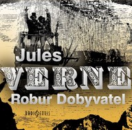 Mluvené slovo Jules Verne: Robur Dobyvatel