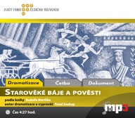 Mluvené slovo R. Mertlík, P. Soukup: Starověké báje a pověsti