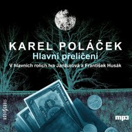 Mluvené slovo Karel Poláček: Hlavní přelíčení