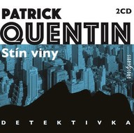 Mluvené slovo Patrick Quentin: Stín viny