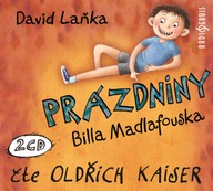 Mluvené slovo David Laňka: Prázdniny Billa Madlafouska